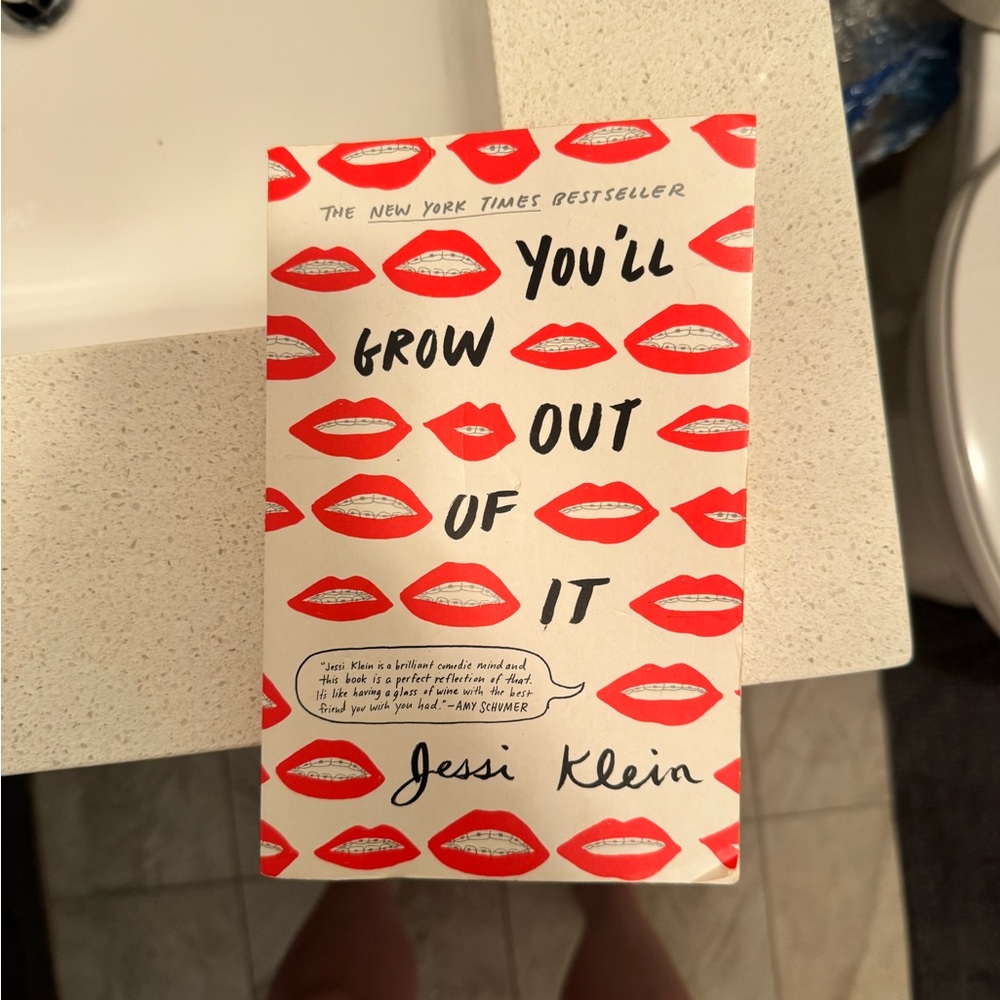 You'll Grow Out of It Book by Jessi Klein
